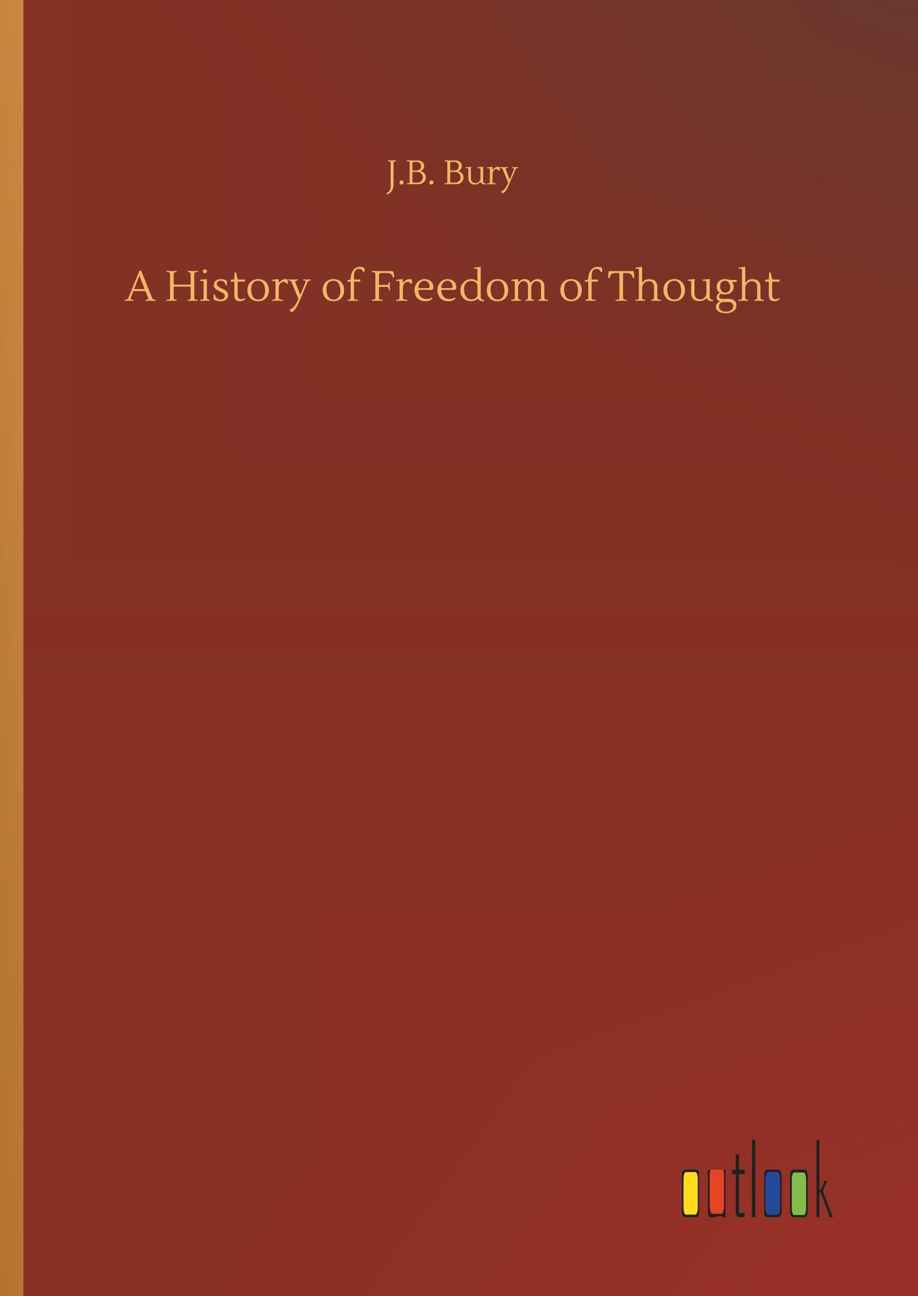Vorderes Coverbild A History of Freedom of Thought