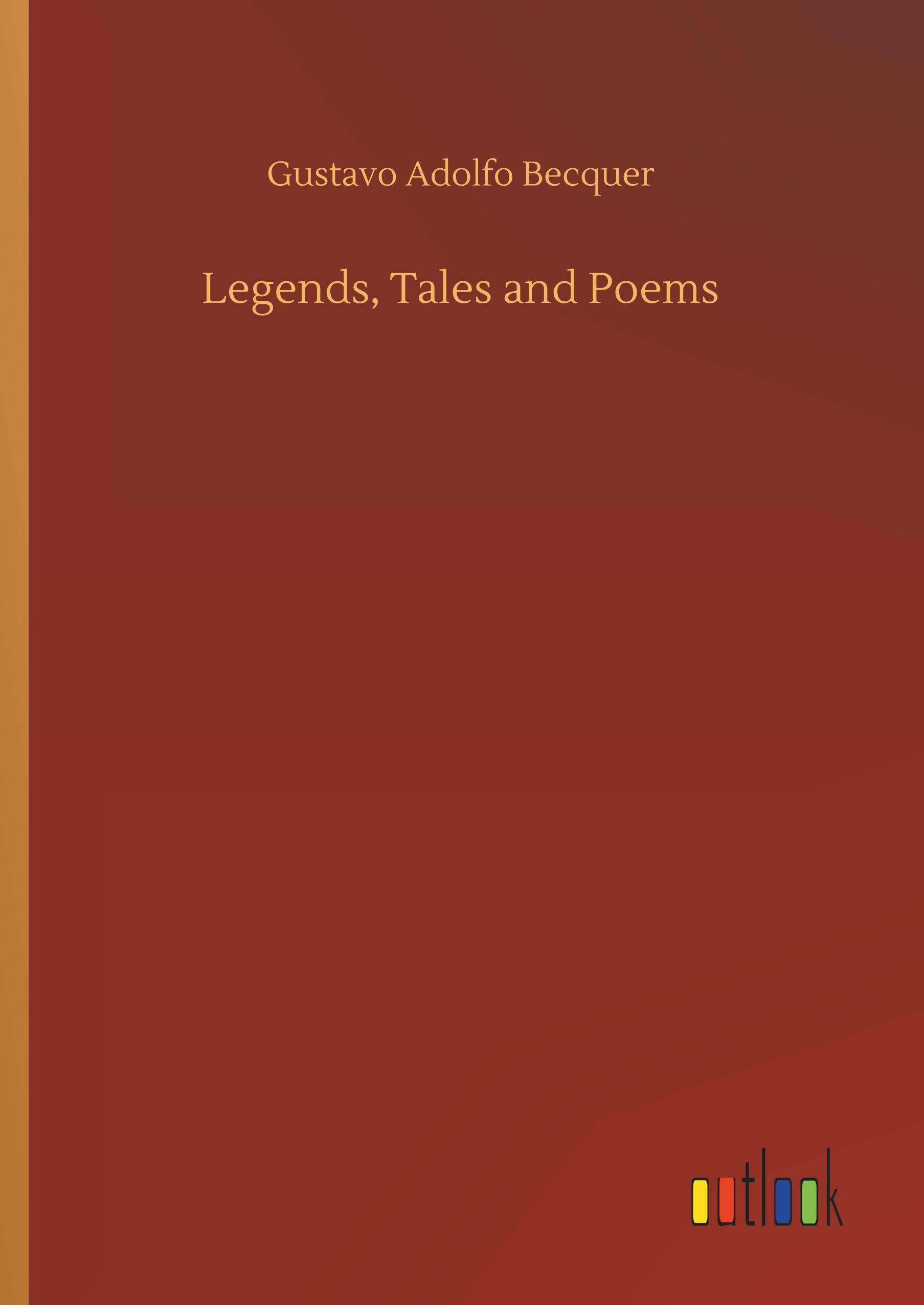 Vorderes Coverbild Legends, Tales and Poems