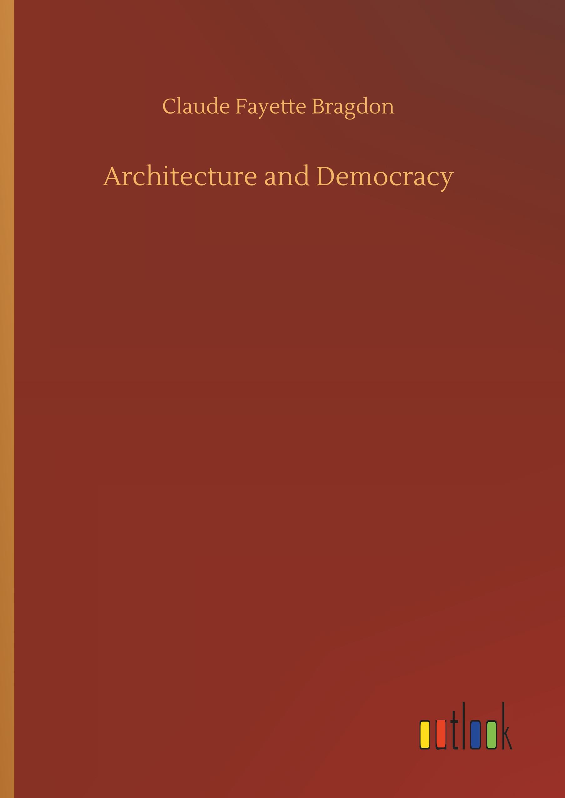 Vorderes Coverbild Architecture and Democracy