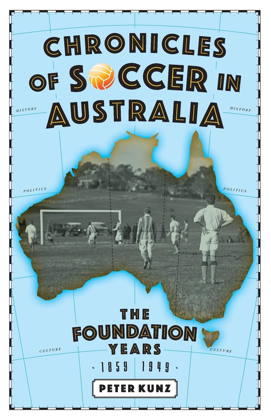 Vorderes Coverbild Chronicles of Australian Soccer