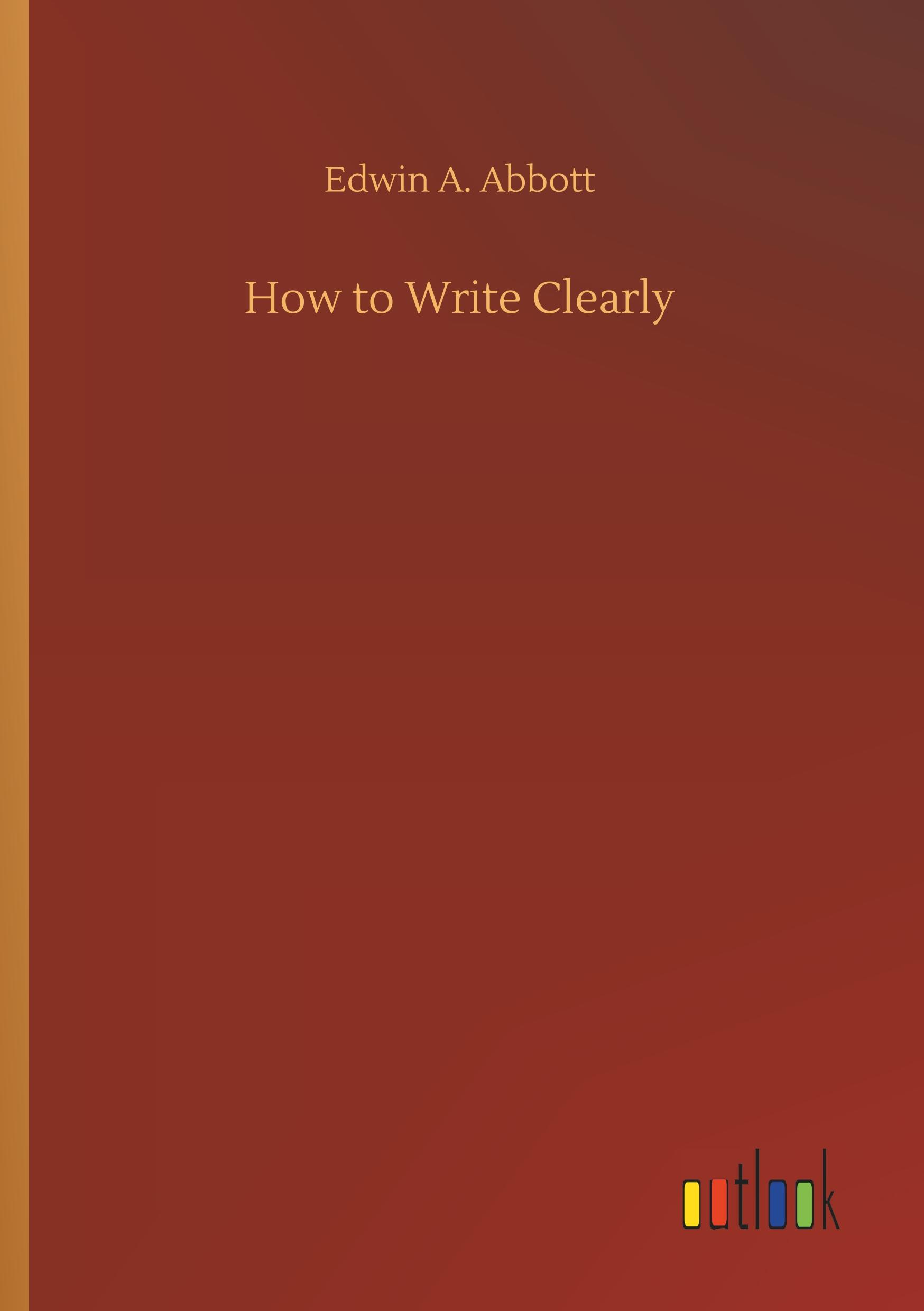 Vorderes Coverbild How to Write Clearly