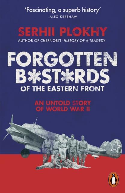 Vorderes Coverbild Forgotten Bastards of the Eastern Front