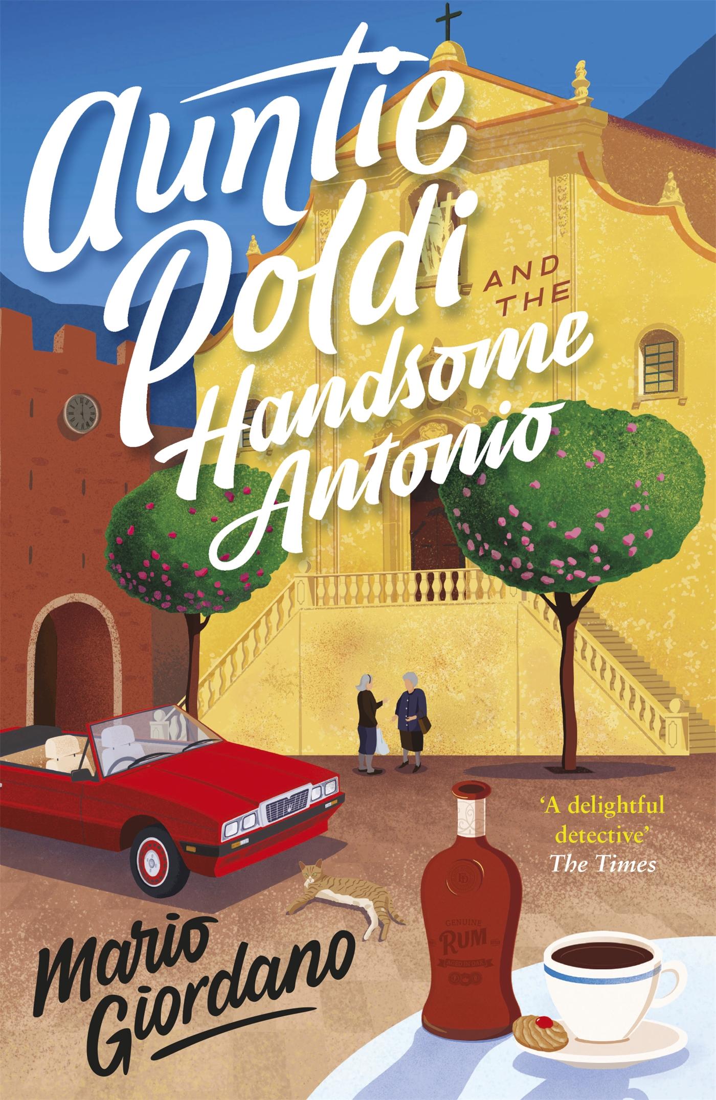 Vorderes Coverbild Auntie Poldi and the Handsome Antonio