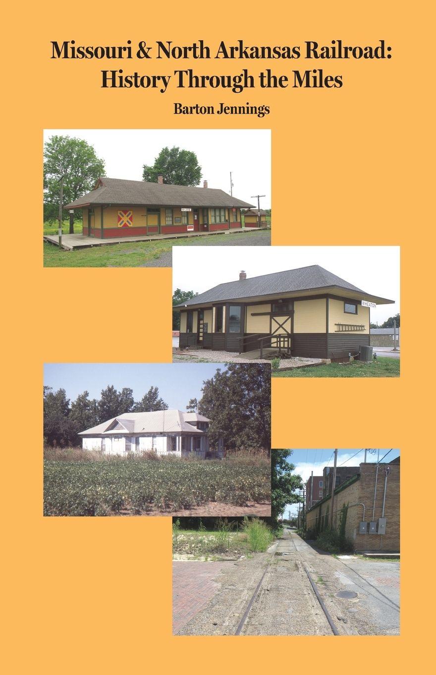 Vorderes Coverbild Missouri & North Arkansas Railroad