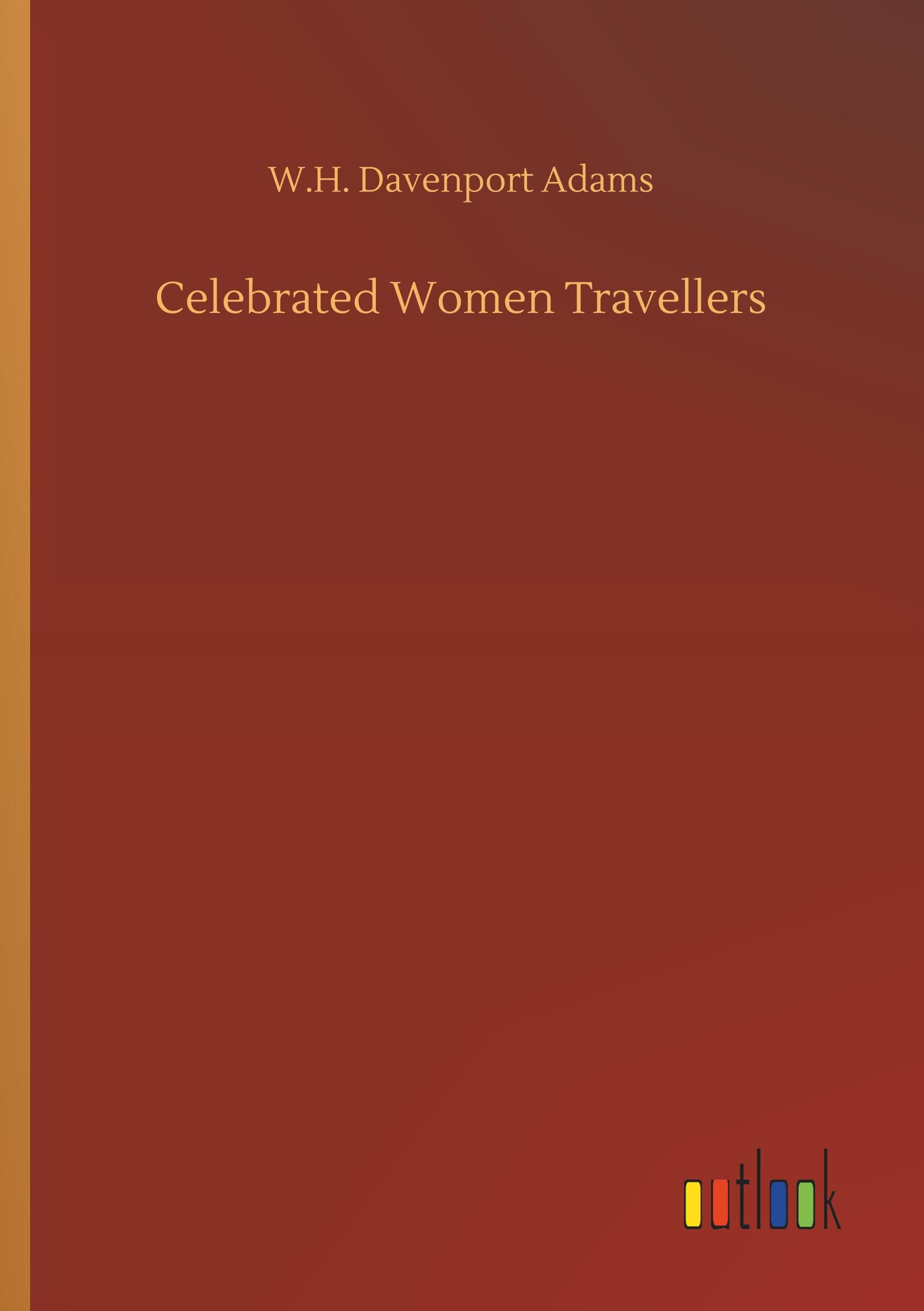 Vorderes Coverbild Celebrated Women Travellers