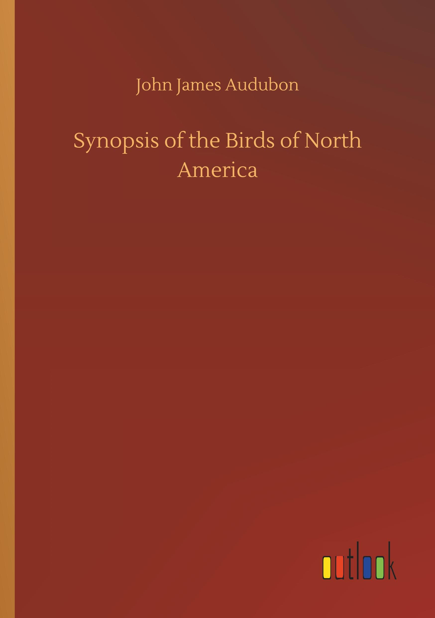 Vorderes Coverbild Synopsis of the Birds of North America
