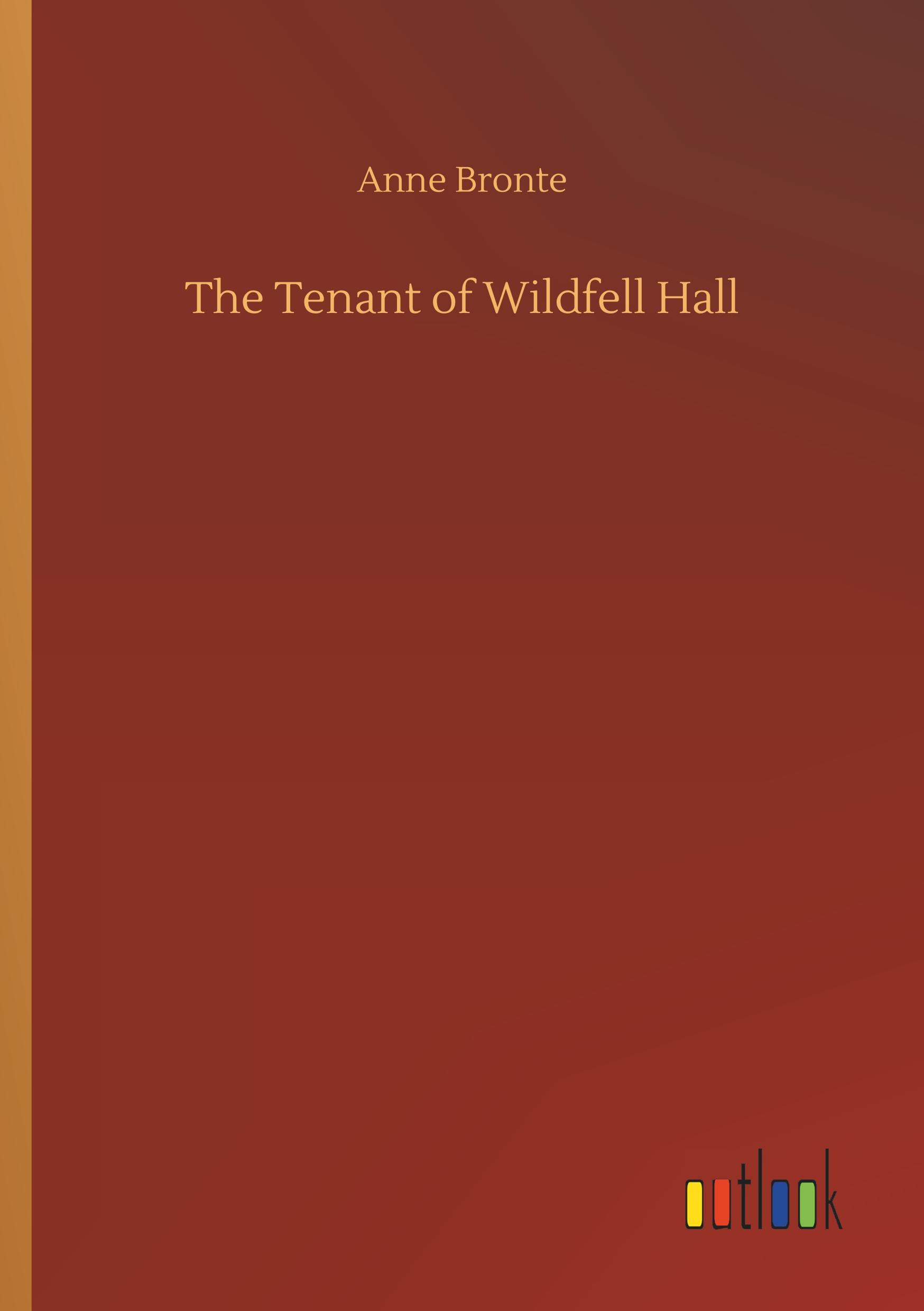 Vorderes Coverbild The Tenant of Wildfell Hall