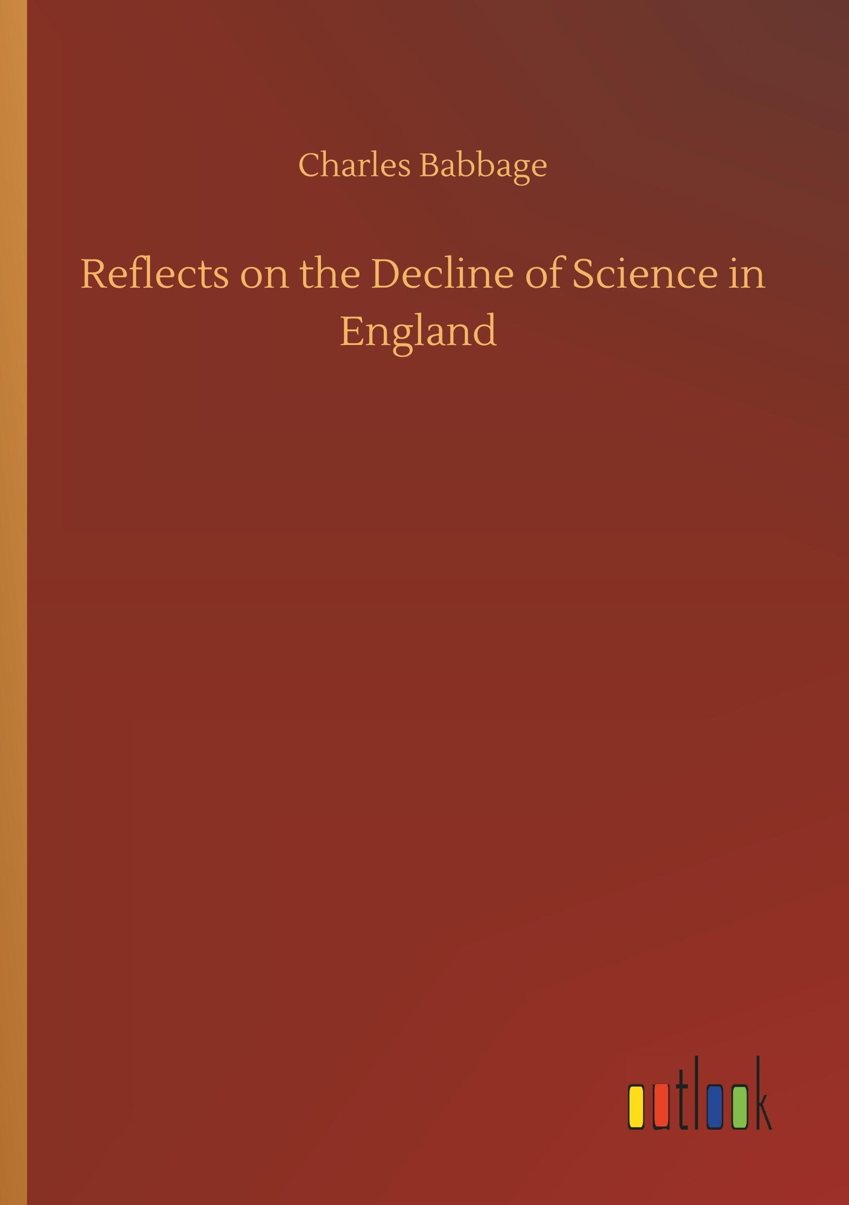 Vorderes Coverbild Reflects on the Decline of Science in England