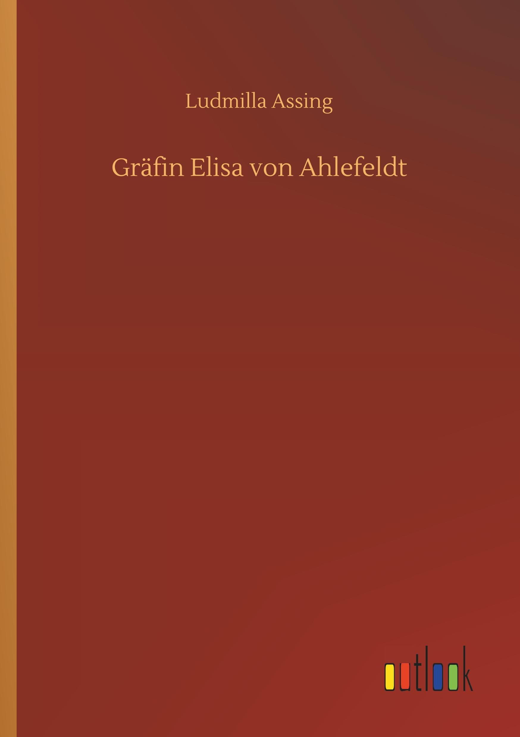 Vorderes Coverbild Gräfin Elisa von Ahlefeldt