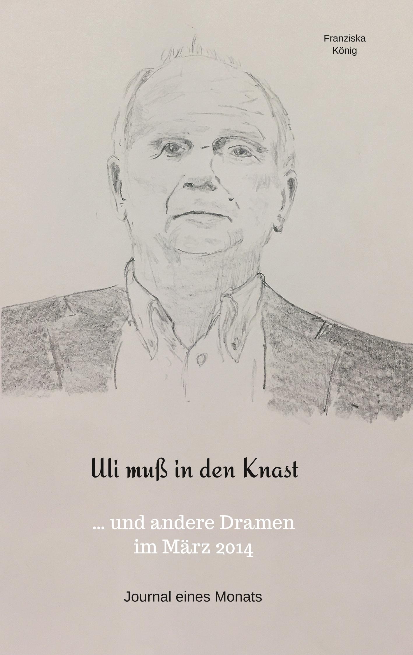 Vorderes Coverbild Uli muß in den Knast