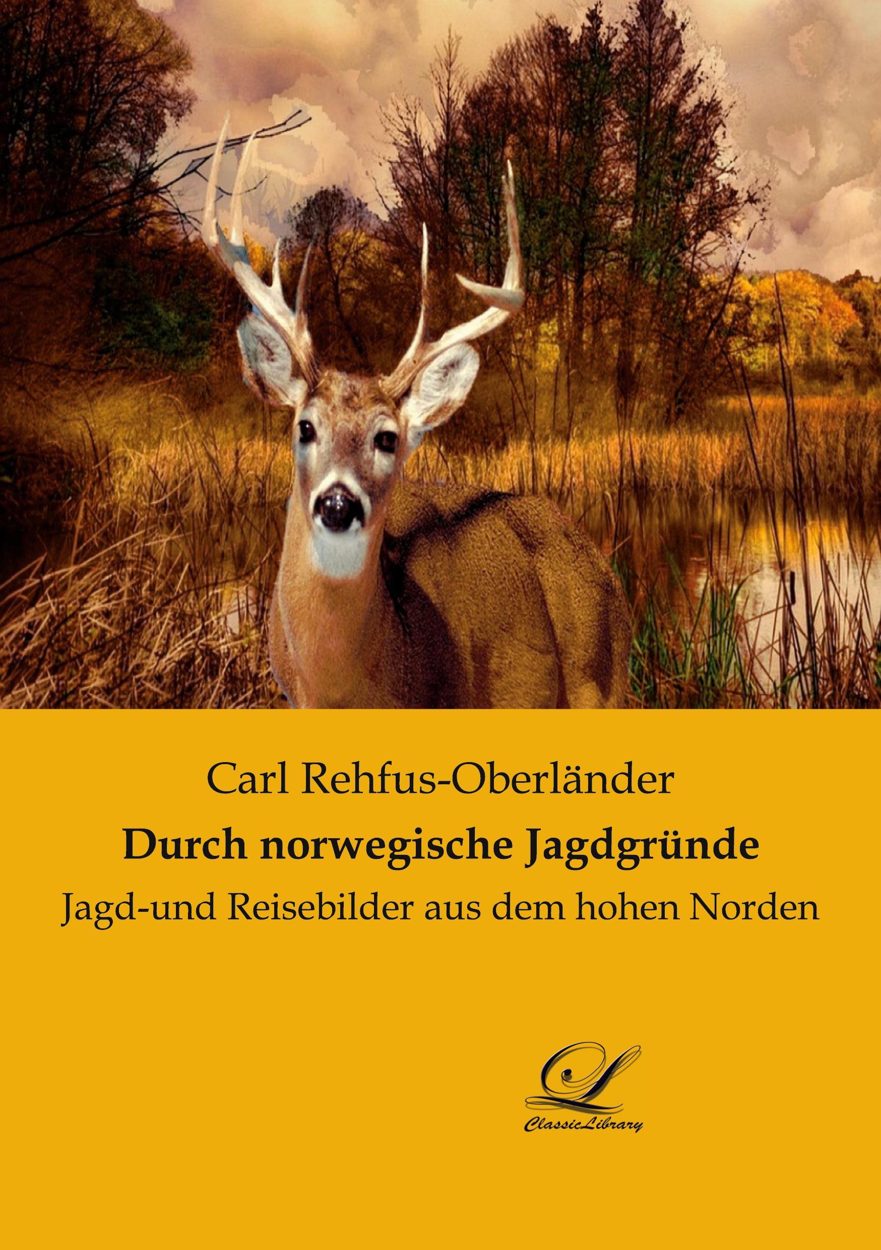 Vorderes Coverbild Durch norwegische Jagdgründe