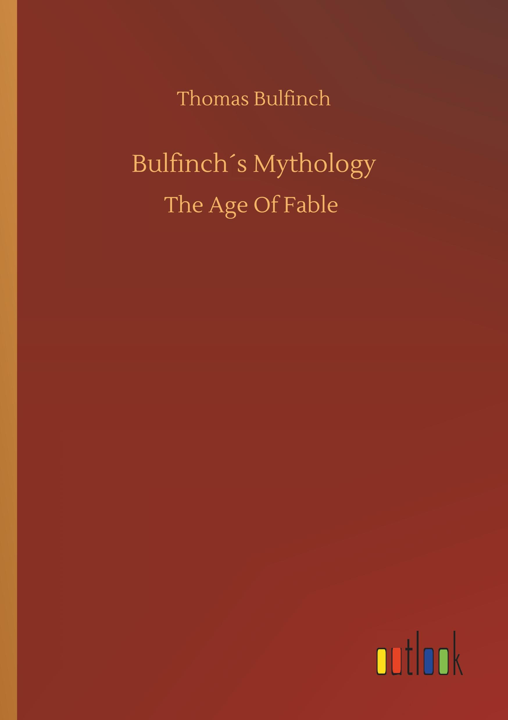 Vorderes Coverbild Bulfinch´s Mythology