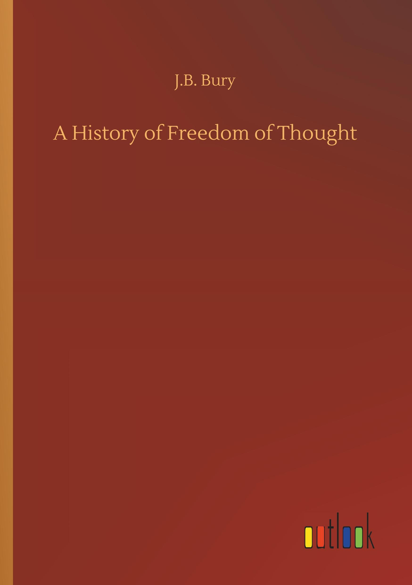 Vorderes Coverbild A History of Freedom of Thought