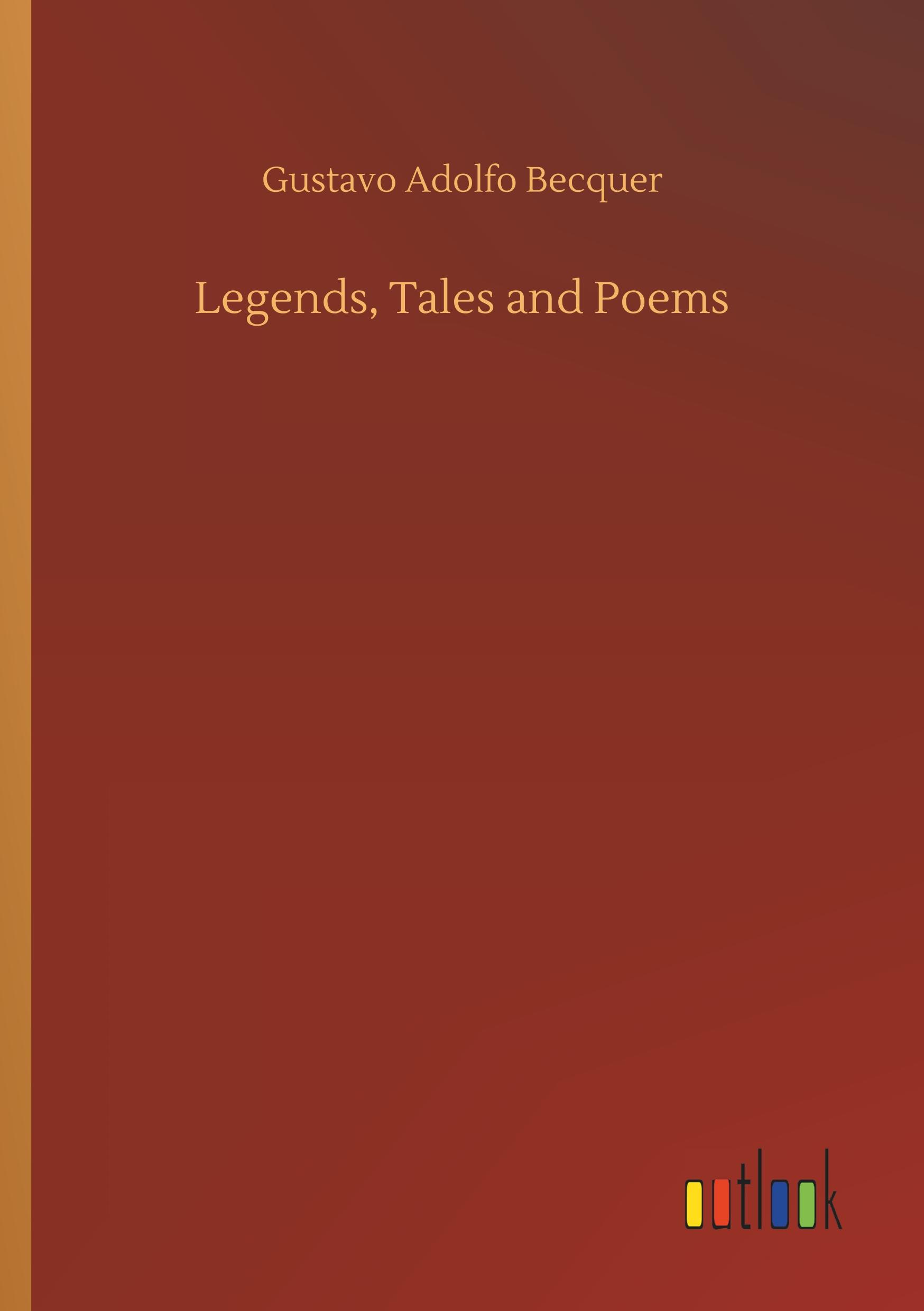 Vorderes Coverbild Legends, Tales and Poems