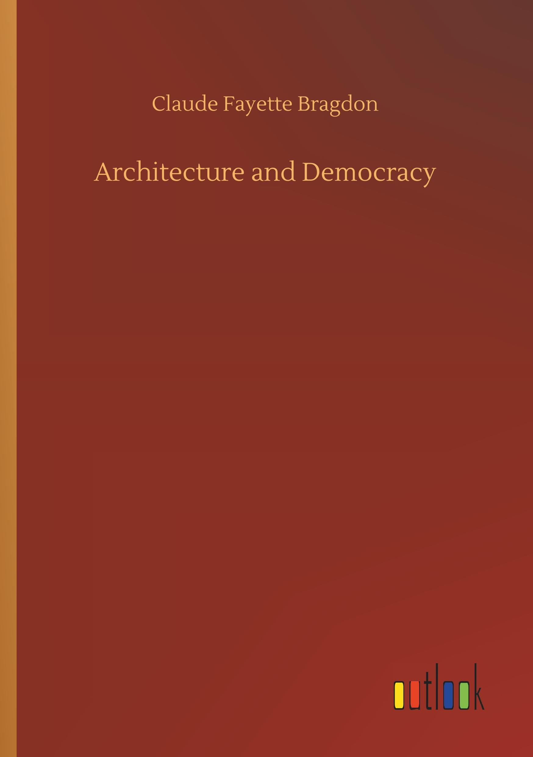 Vorderes Coverbild Architecture and Democracy