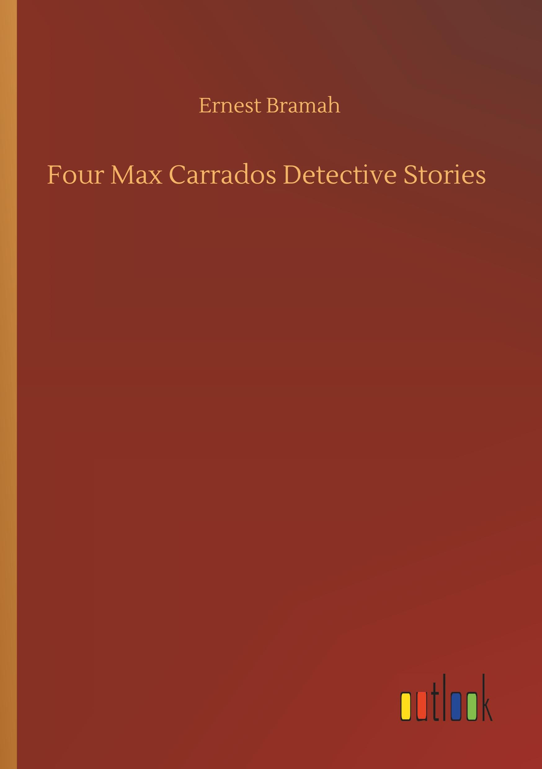 Vorderes Coverbild Four Max Carrados Detective Stories