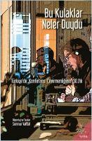 Vorderes Coverbild Bu Kulaklar Neler Duydu