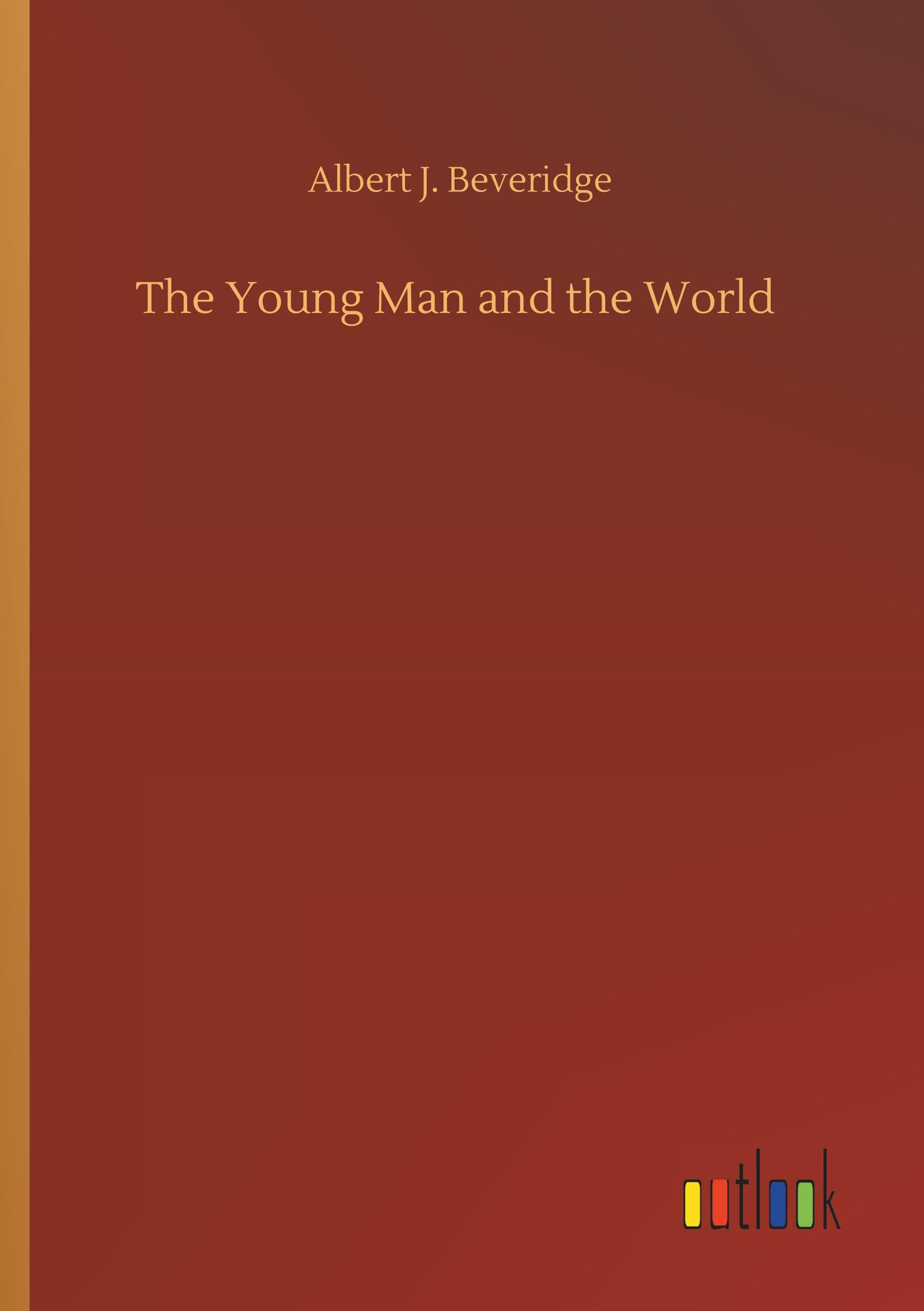 Vorderes Coverbild The Young Man and the World