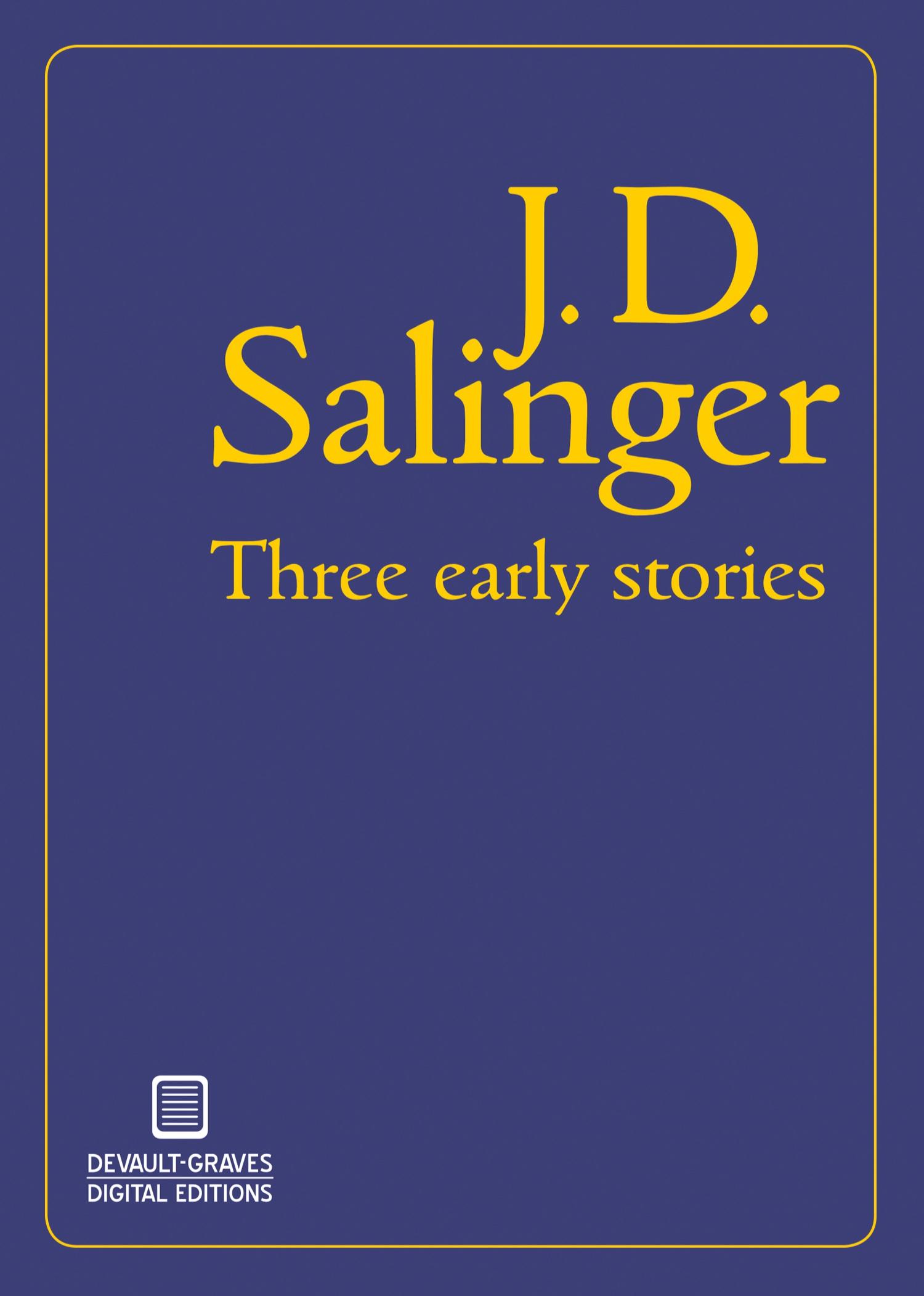 Vorderes Coverbild Three Early Stories (Illustrated)