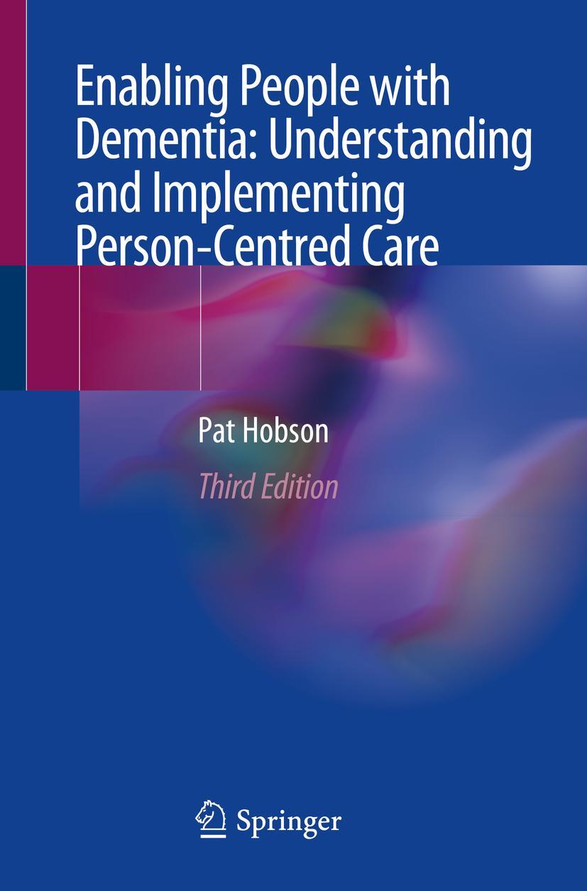 Vorderes Coverbild Enabling People with Dementia: Understanding and Implementing Person-Centred Care
