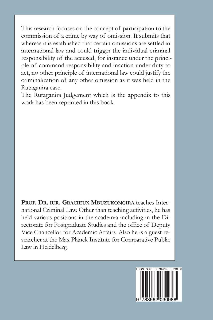 Rückseitencover Aiding and Abetting by Omission:Special Focus on Mode of Participation to the Crime of Extermination in the Rutaganira Case