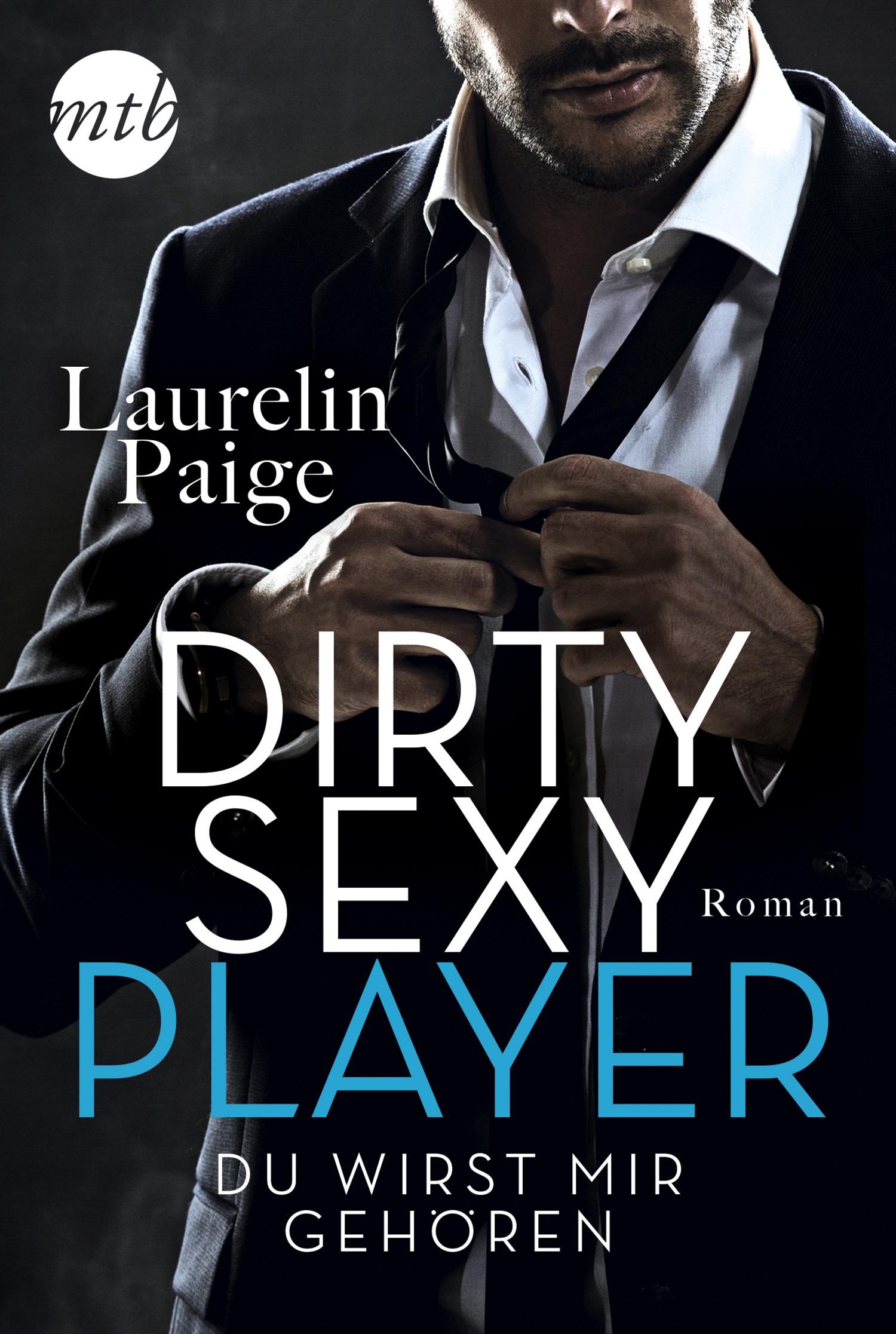 Vorderes Coverbild Dirty Sexy Player - Du wirst mir gehören!