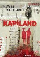 Vorderes Coverbild Kapiland Üclemesi 3 Kitap Kutulu