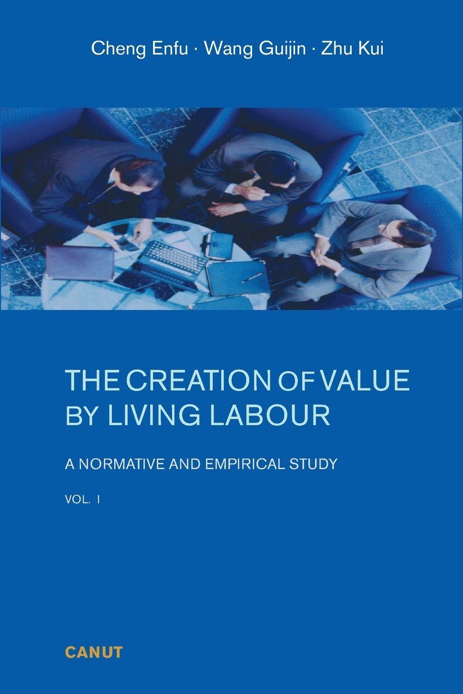 Vorderes Coverbild The Creation of Value by Living Labour