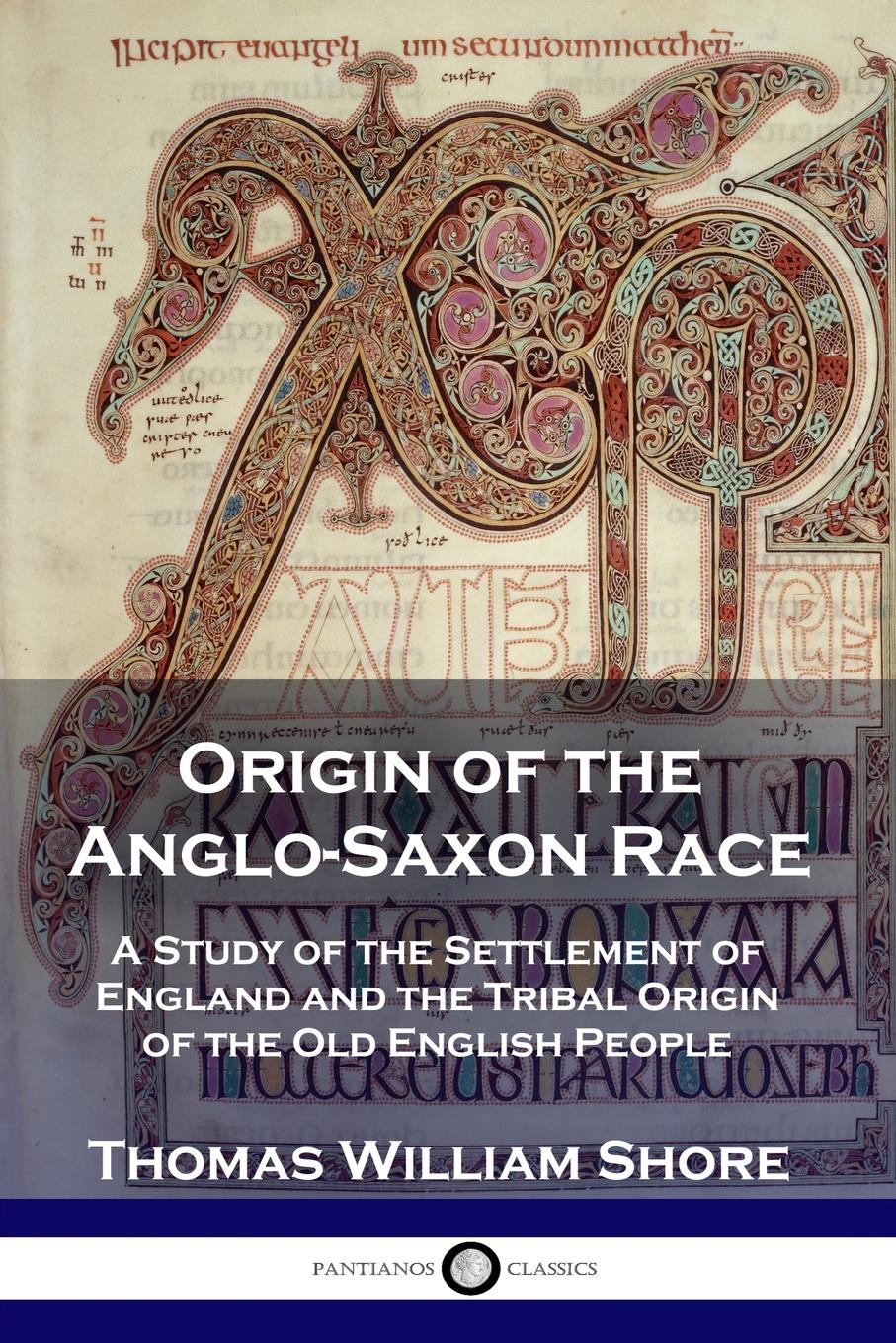 Vorderes Coverbild Origin of the Anglo-Saxon Race