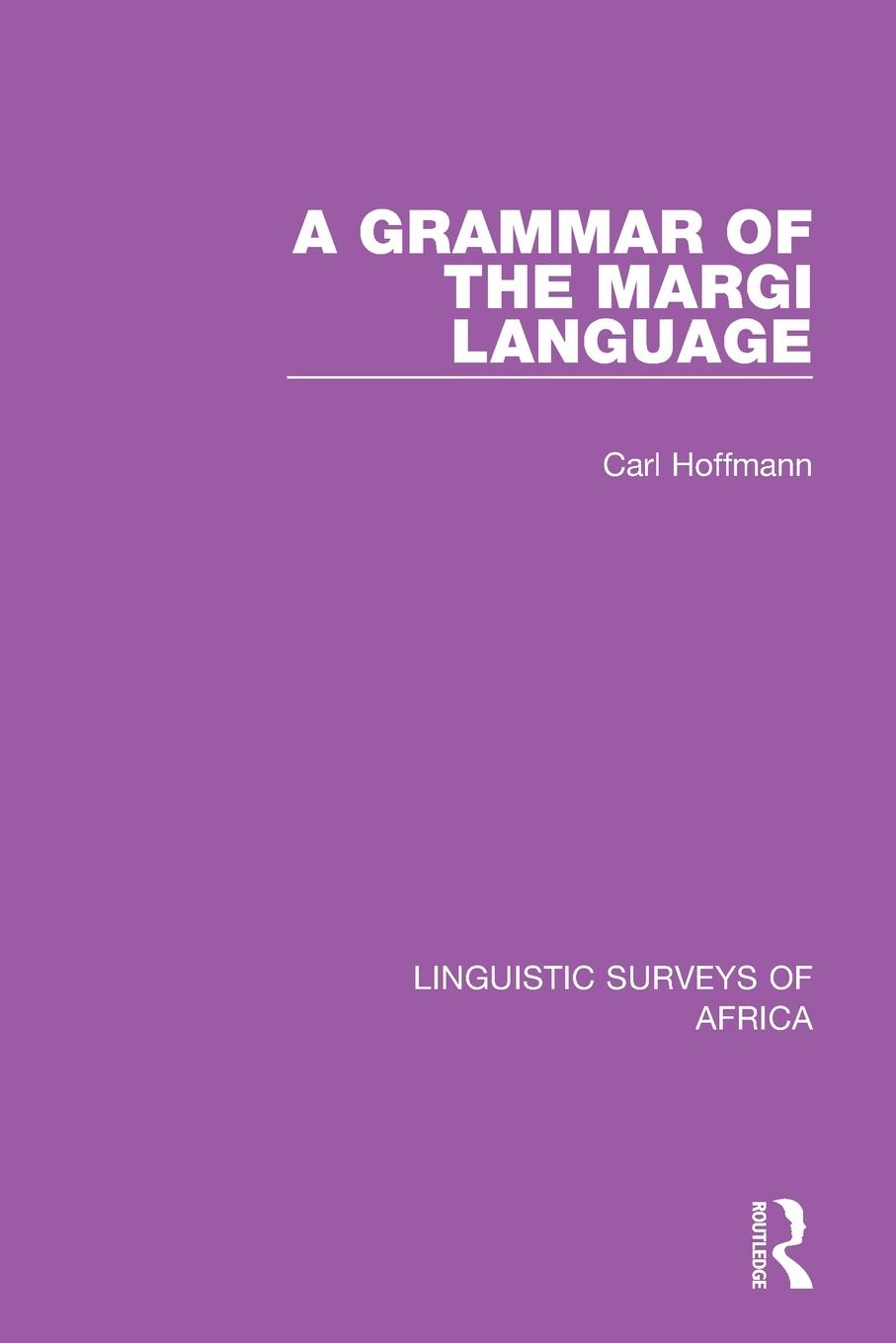 Vorderes Coverbild A Grammar of the Margi Language