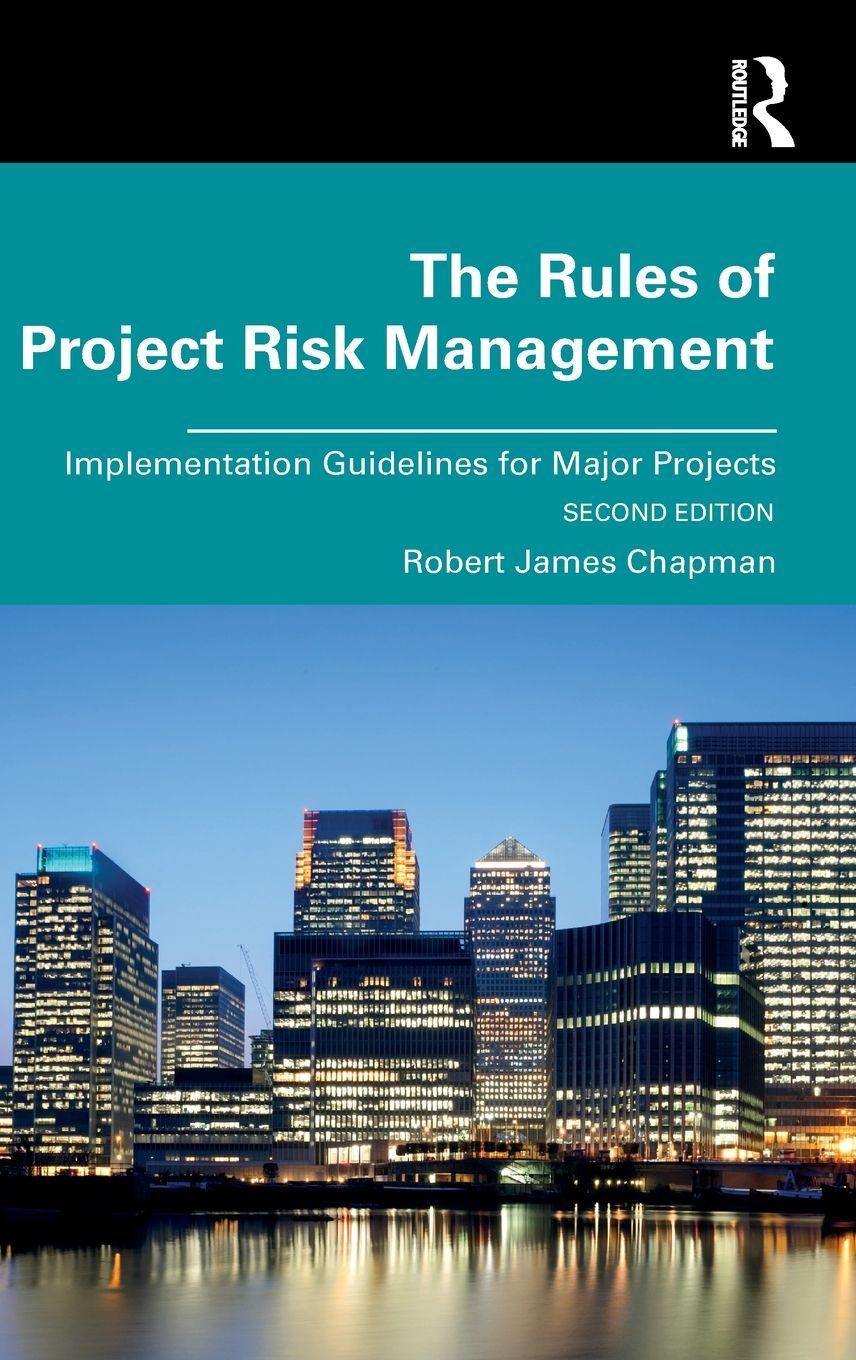 Vorderes Coverbild The Rules of Project Risk Management