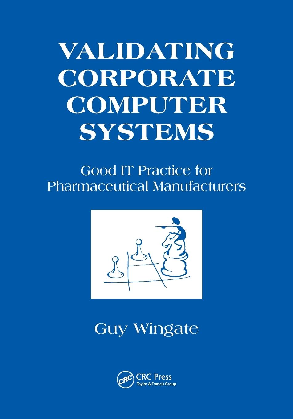 Vorderes Coverbild Validating Corporate Computer Systems