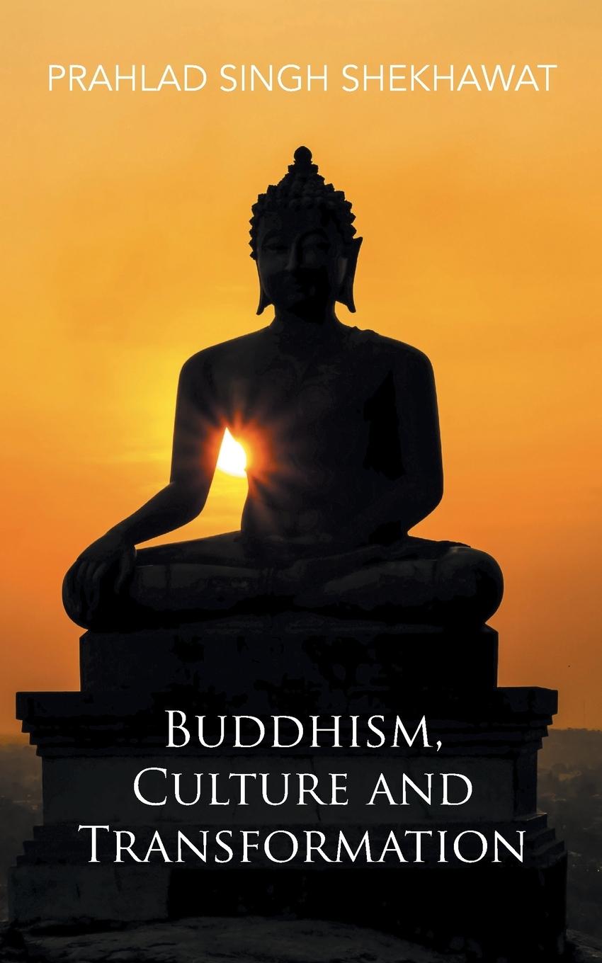 Vorderes Coverbild Buddhism, Culture and Transformation