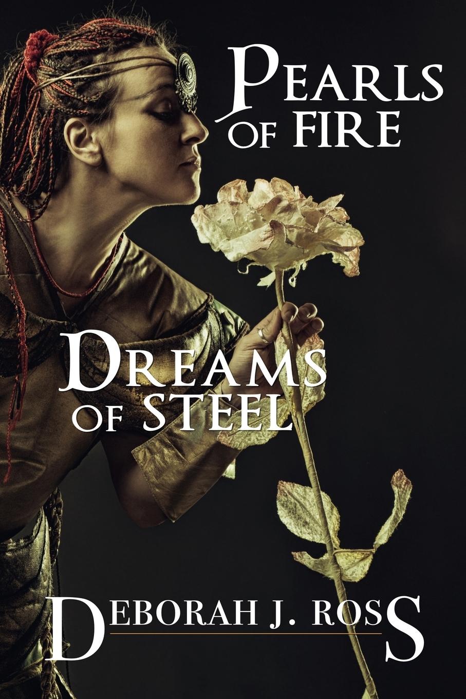 Vorderes Coverbild Pearls of Fire, Dreams of Steel