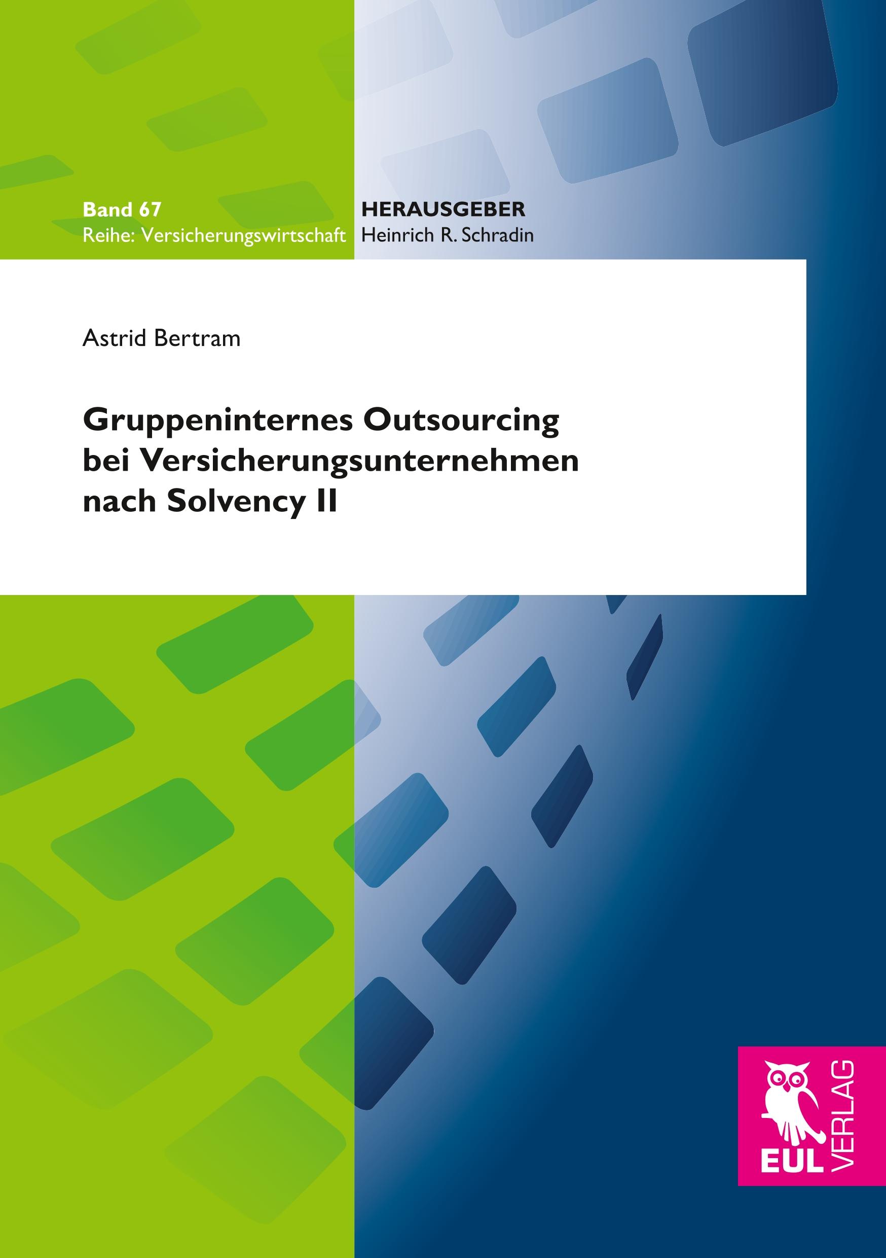 Vorderes Coverbild Gruppeninternes Outsourcing bei Versicherungsunternehmen nach Solvency II