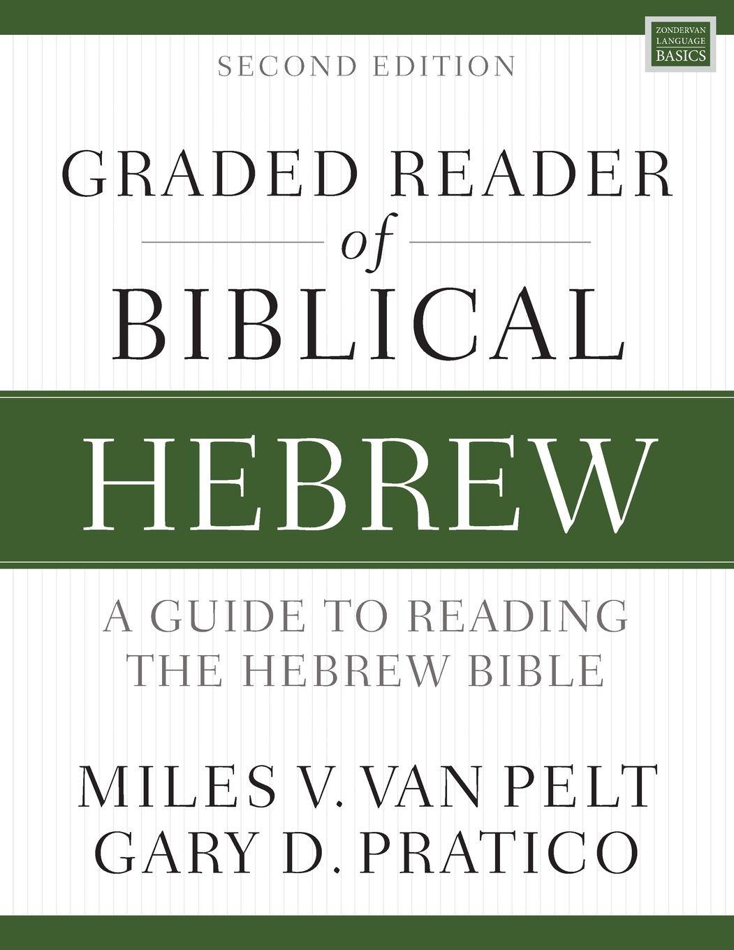 Vorderes Coverbild A Graded Reader of Biblical Hebrew, Second Edition