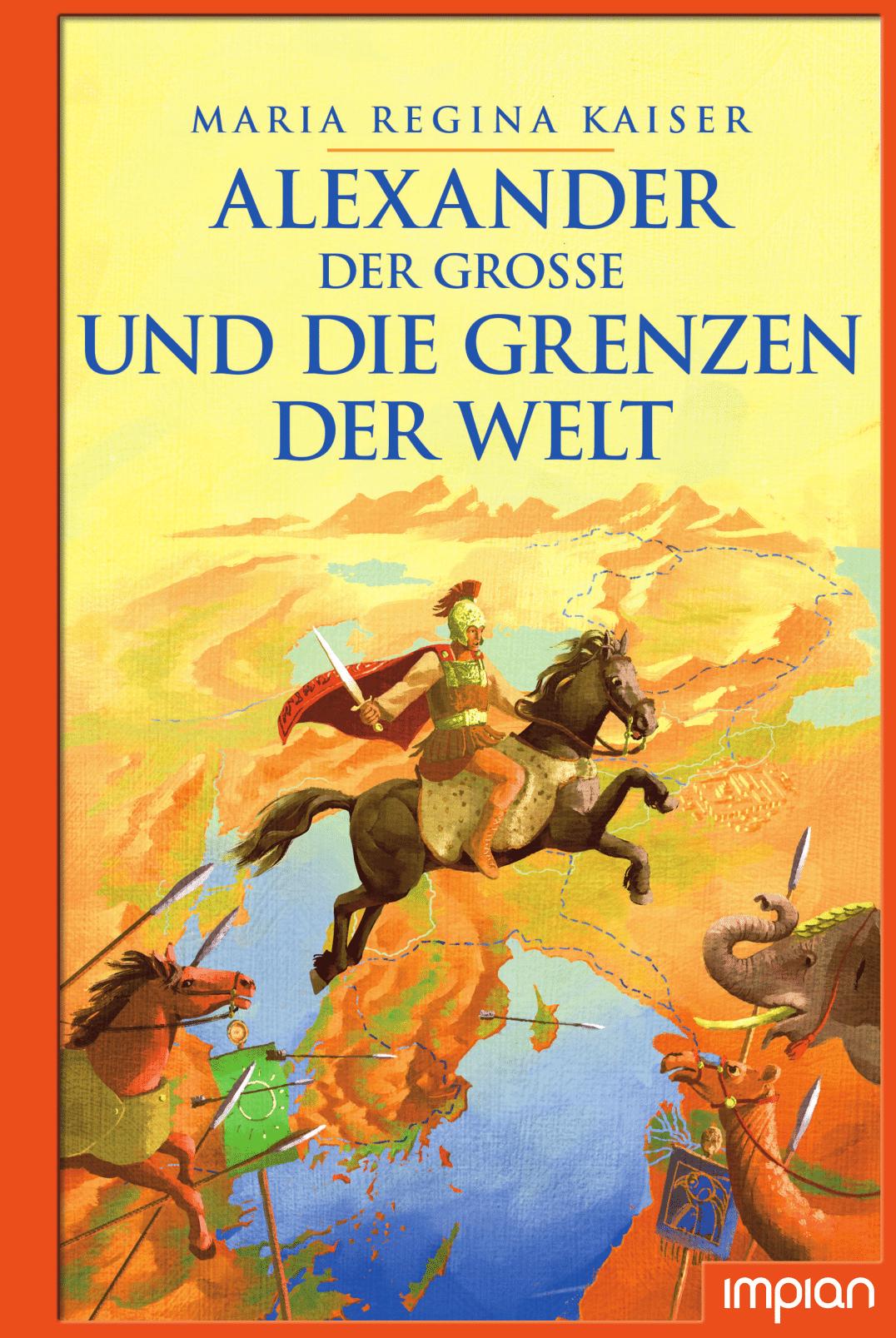 Vorderes Coverbild Alexander der Große und die Grenzen der Welt