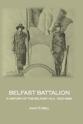 Vorderes Coverbild Belfast Battalion
