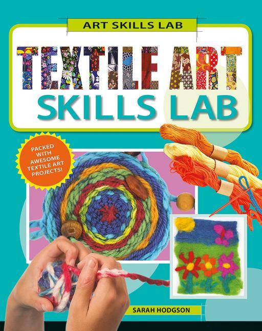 Vorderes Coverbild Textile Art Skills Lab