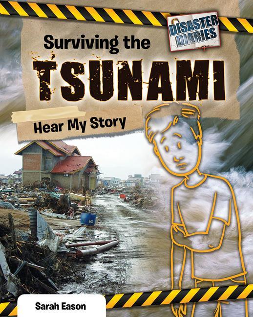 Vorderes Coverbild Surviving the Tsunami: Hear My Story