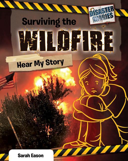 Vorderes Coverbild Surviving the Wildfire: Hear My Story