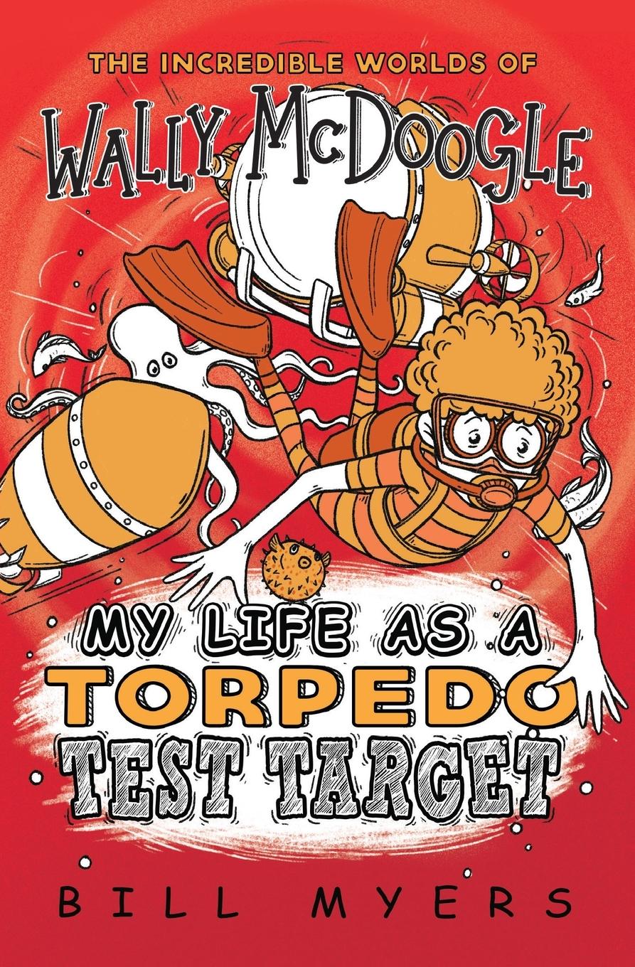 Vorderes Coverbild My Life as a Torpedo Test Target