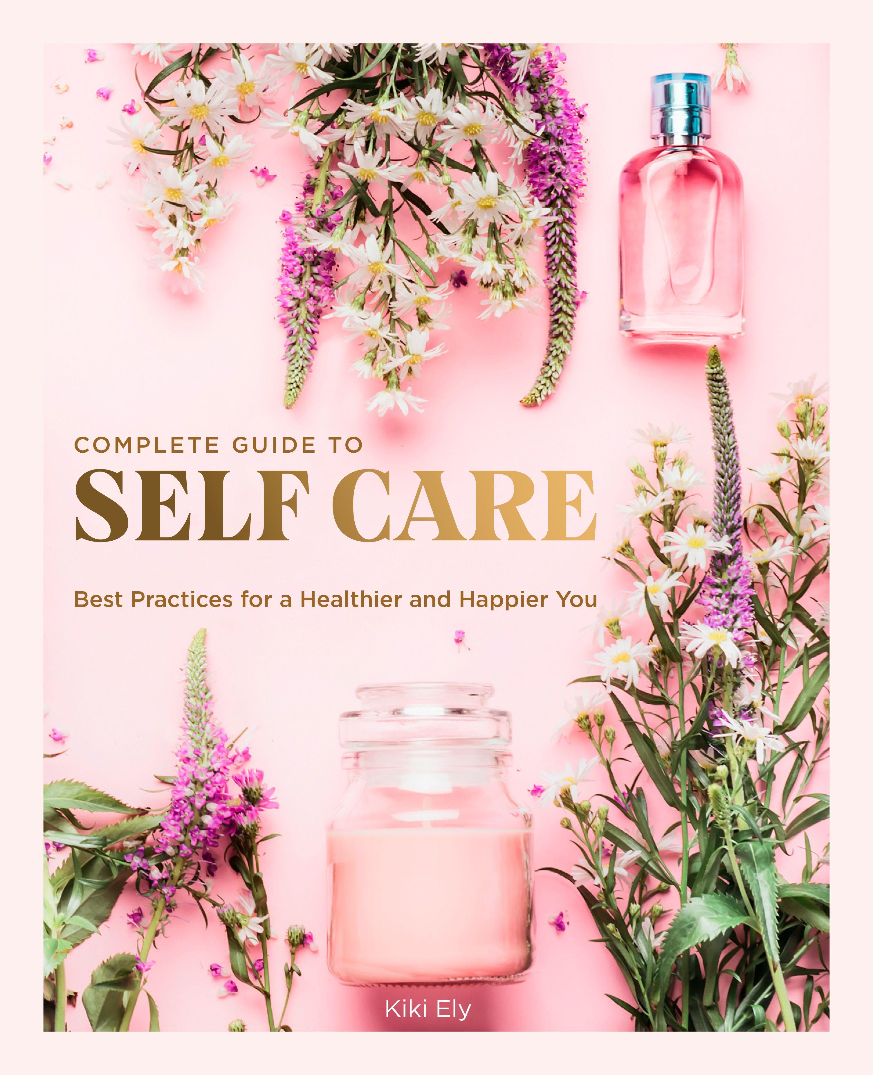Vorderes Coverbild The Complete Guide to Self Care