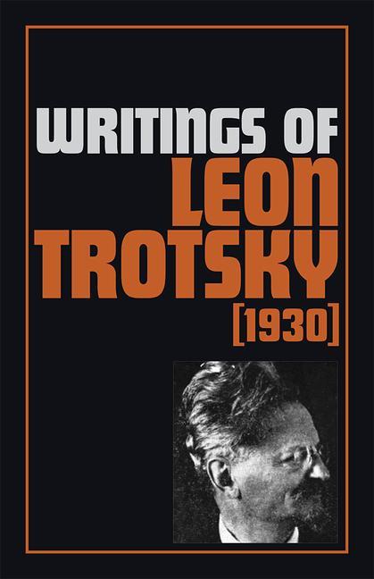Vorderes Coverbild Writings of Leon Trotsky (1930)