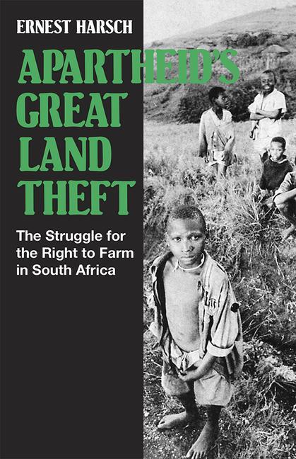 Vorderes Coverbild Apartheid's Great Land Theft