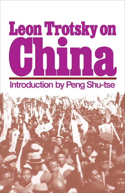 Vorderes Coverbild Leon Trotsky on China
