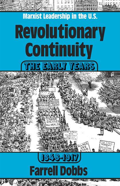 Vorderes Coverbild Revolutionary Continuity: The Early Years, 1848-1917