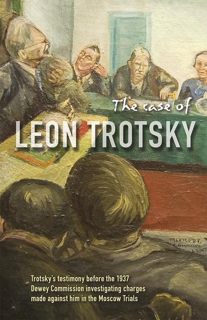 Vorderes Coverbild The Case of Leon Trotsky