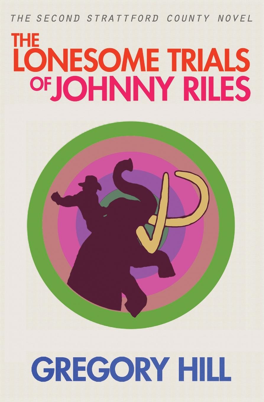 Vorderes Coverbild The Lonesome Trials of Johnny Riles