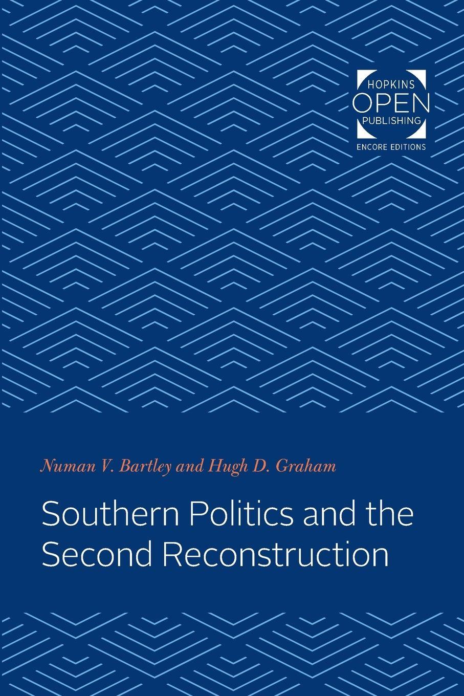 Vorderes Coverbild Southern Politics and the Second Reconstruction